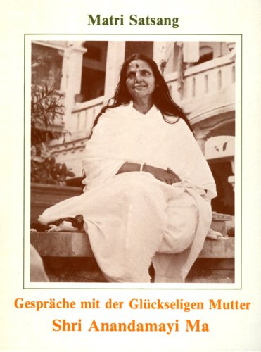 Gespräche mit der Glückseligen Mutter Shri Anandamayi Ma Books