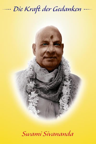 Product Image: Sivananda, S: Die Kraft der Gedanken