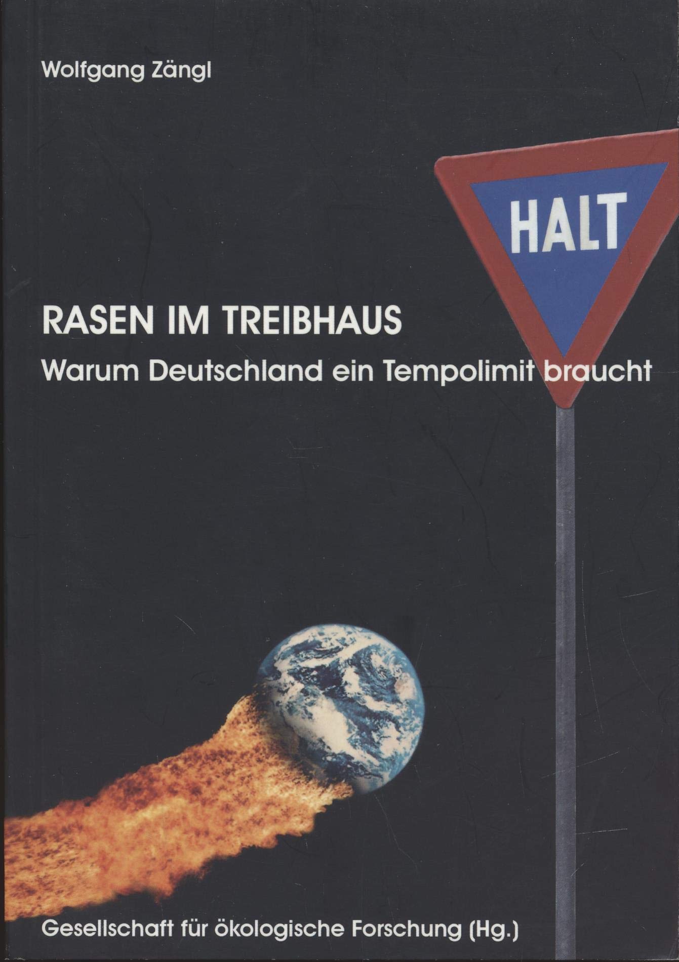 Rasen im Treibhaus: Warum Deutschland ein Tempolimit braucht Natural Sciences