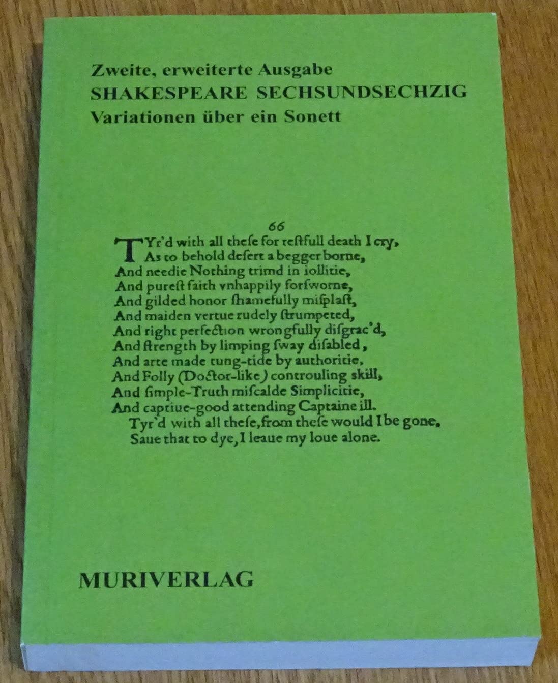 Shakespeare Sechsundsechzig: Variationen über ein Sonett Poetry