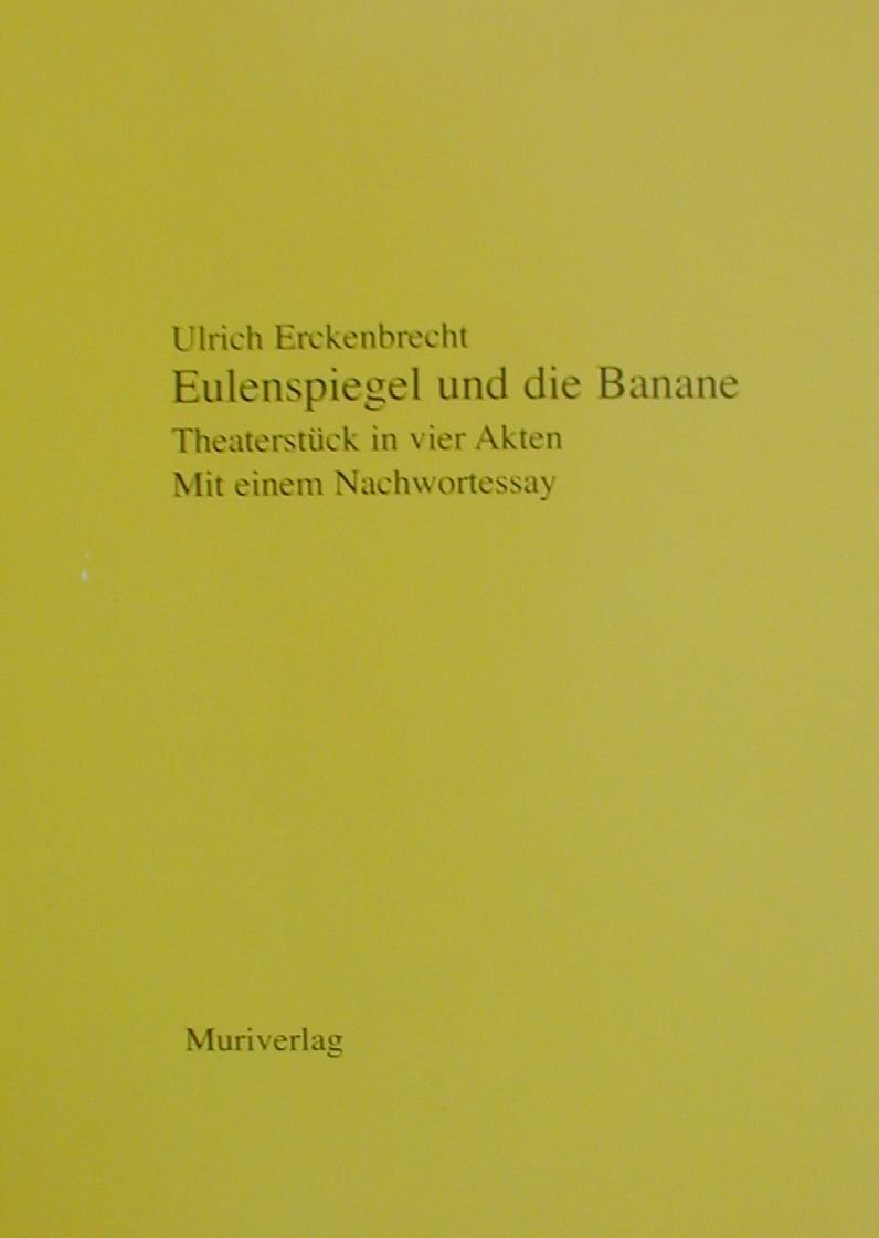 Eulenspiegel und die Banane Drama
