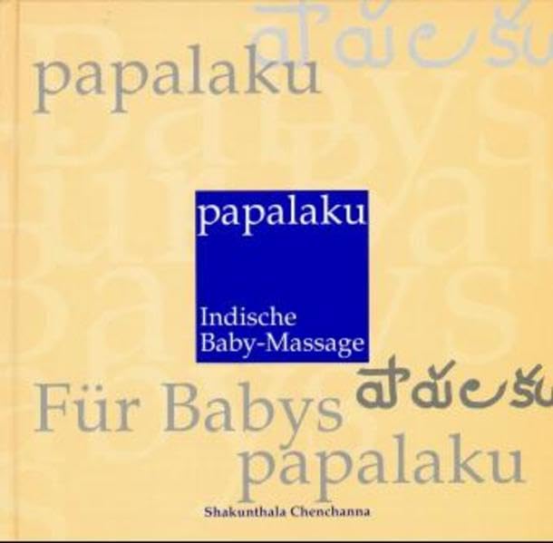 Papalaku, Indische Baby-Massage Lifestyle