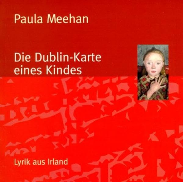 Die Dublin-Karte eines Kindes - Lyrik aus Irland Poetry
