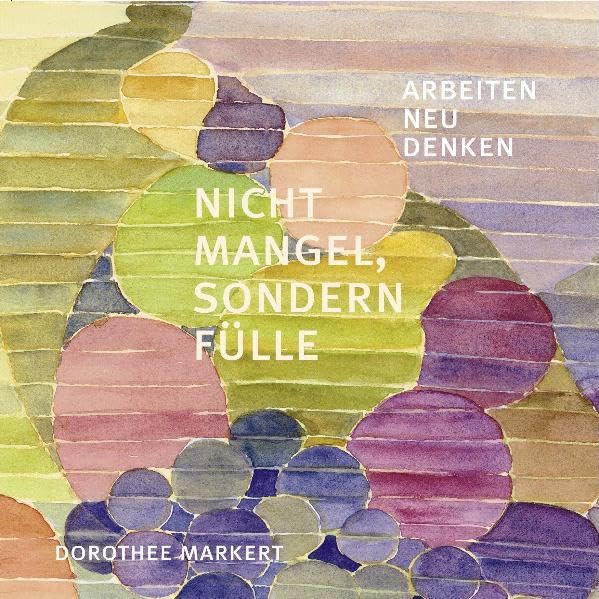 Nicht Mangel, sondern Fülle Law