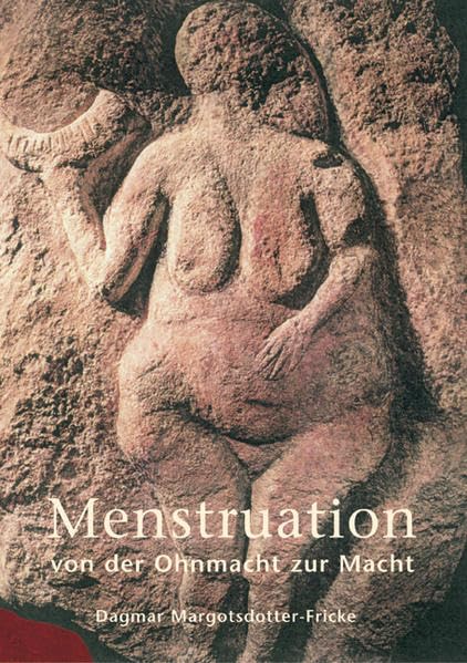 Menstruation: Von der Ohnmacht zur Macht Health, Nutrition & Fitness