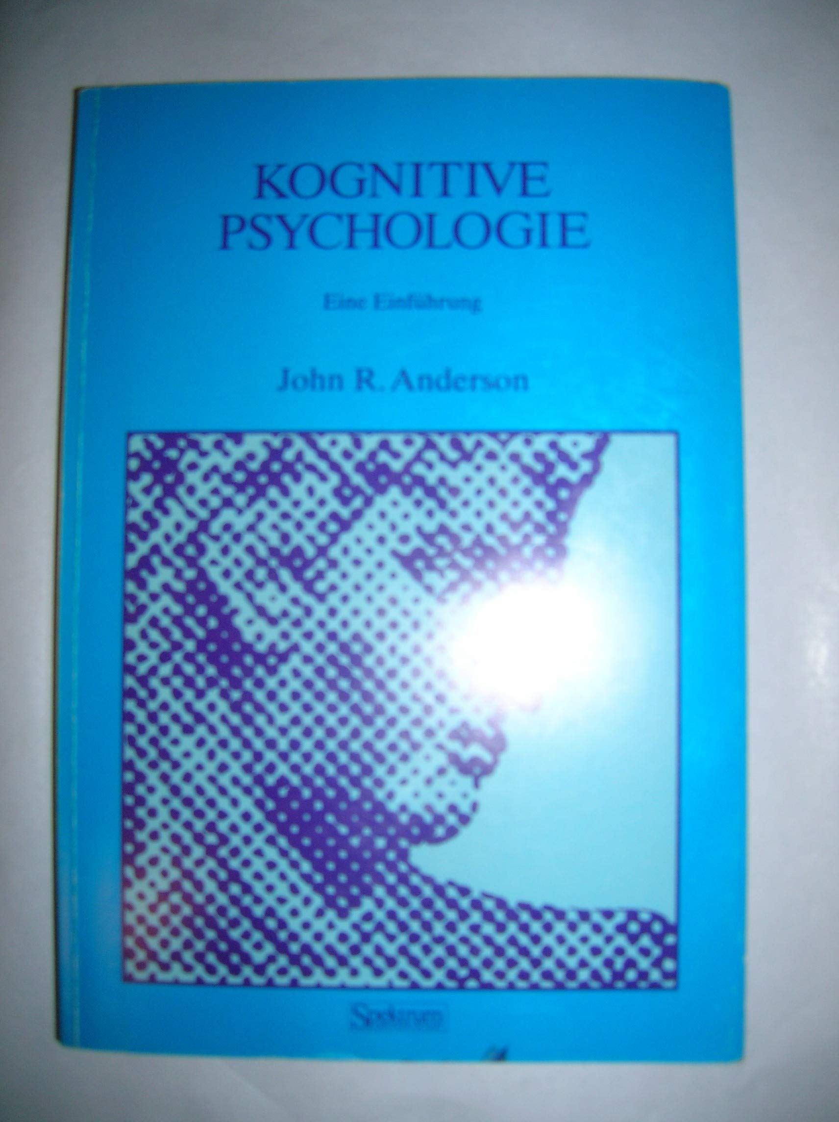 KOGNITIVE PSYCHOLOGIE: Eine Einführung Law