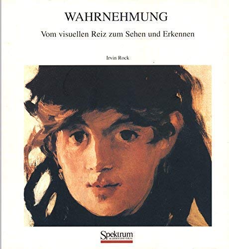 Wahrnehmung: Vom visuellen Reiz zum Sehen und Erkennen Law
