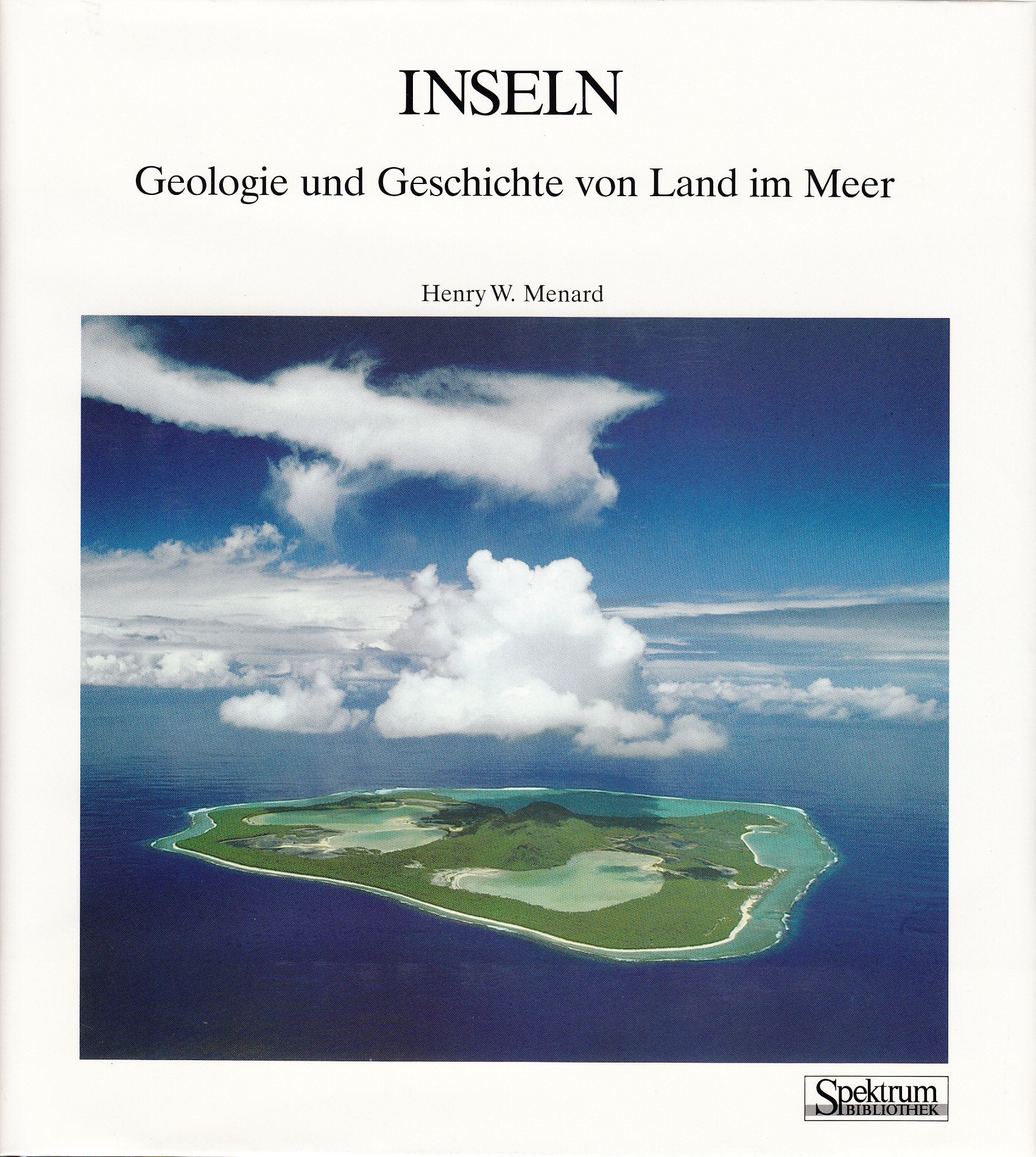 Inseln: Geologie und Geschichte von Land im Meer (Spektrum der Wissenschaft Bibliothek) Law