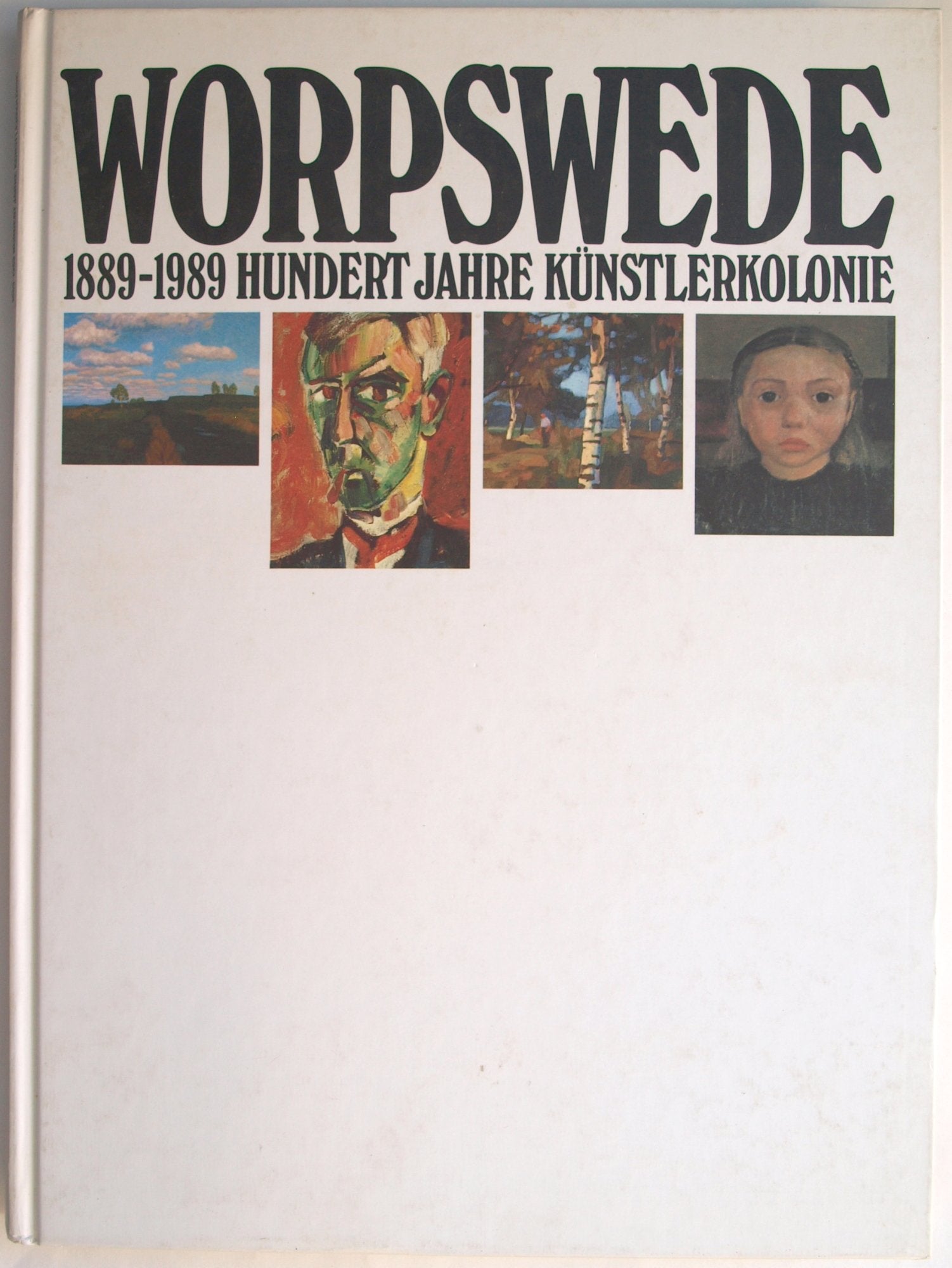 Worpswede 1889 - 1989. 100 Jahre Künstlerkolonie Film, Art & Culture