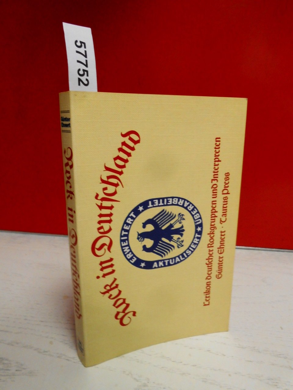 Rock in Deutschland: Lexikon deutscher Rock-Gruppen und Interpreten Books