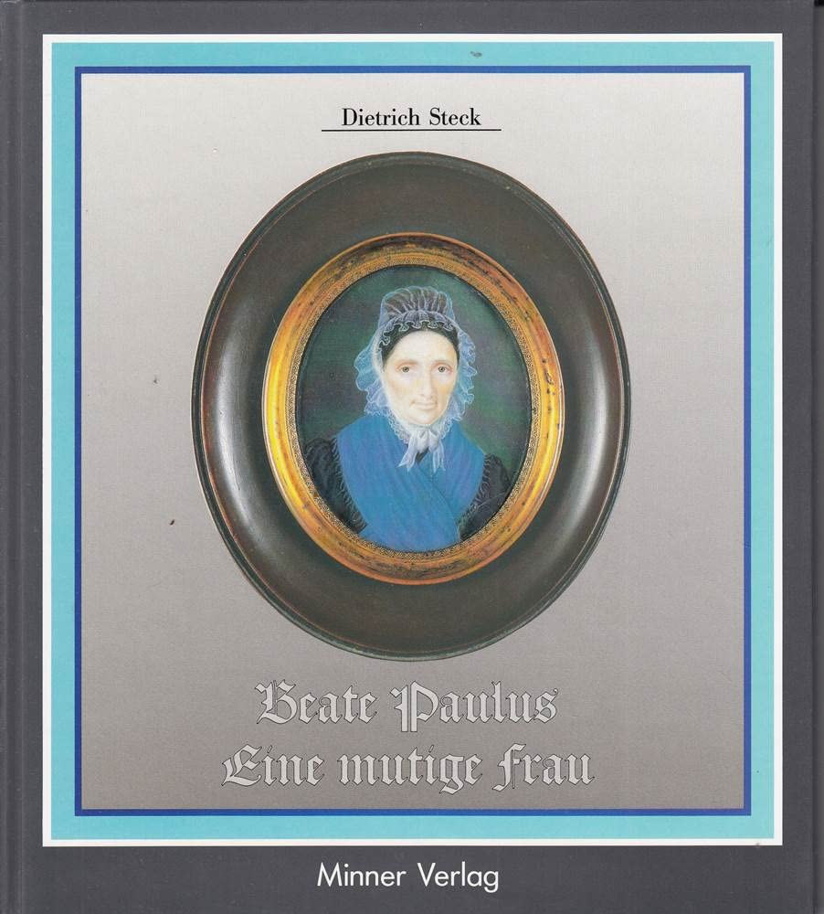 Beate Paulus - Eine mutige Frau Books