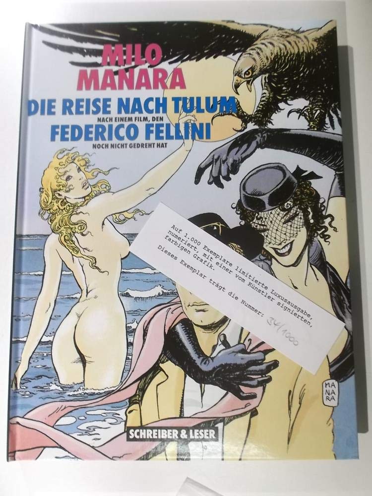 Die Reise nach Tulum - Nach einem Film, den Federico Fellini noch nicht gedreht hat Art & Literature