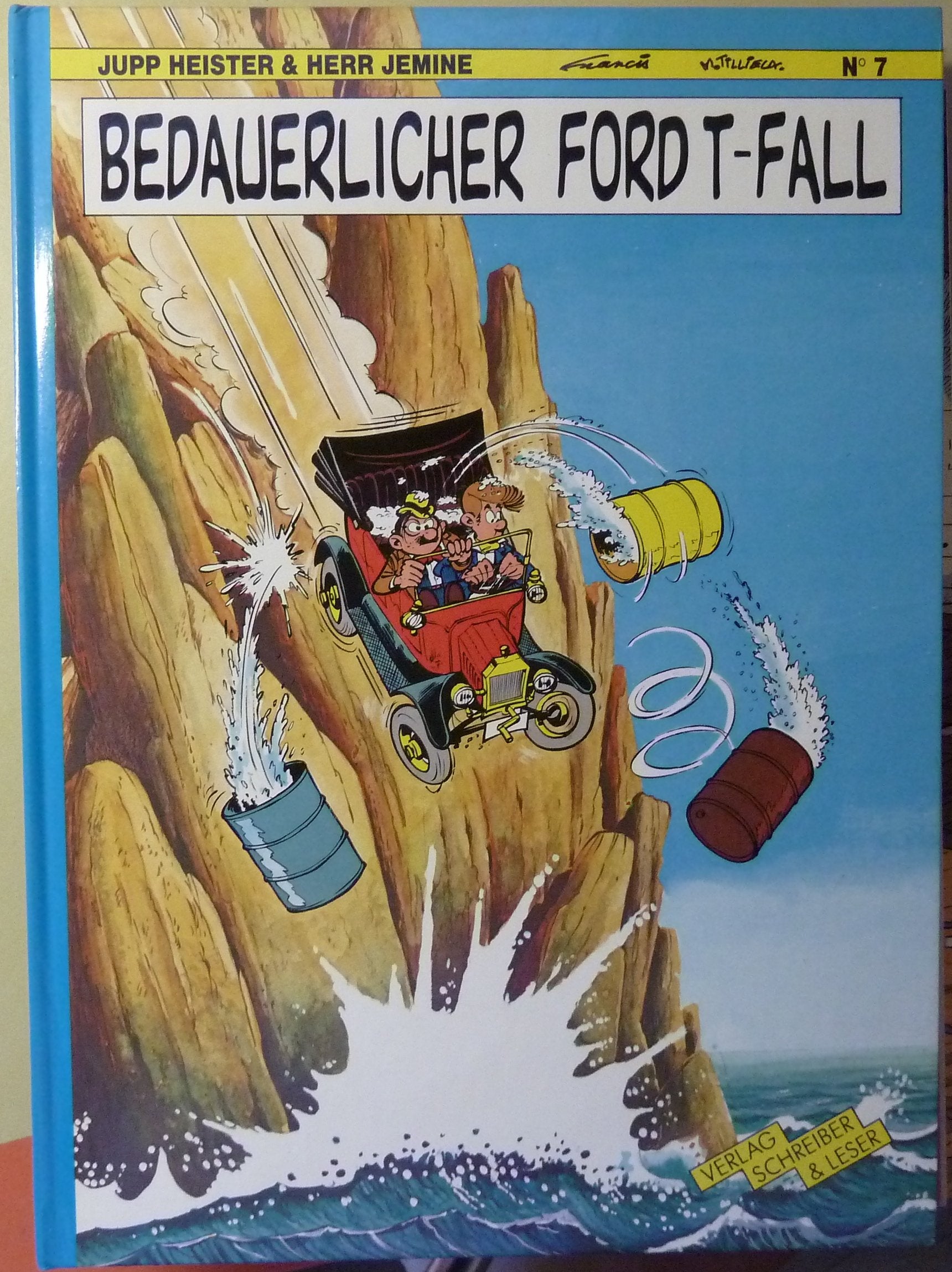 Jupp Heister & Herr Jemine Band 7: Bedauerlicher Ford T-Fall Books