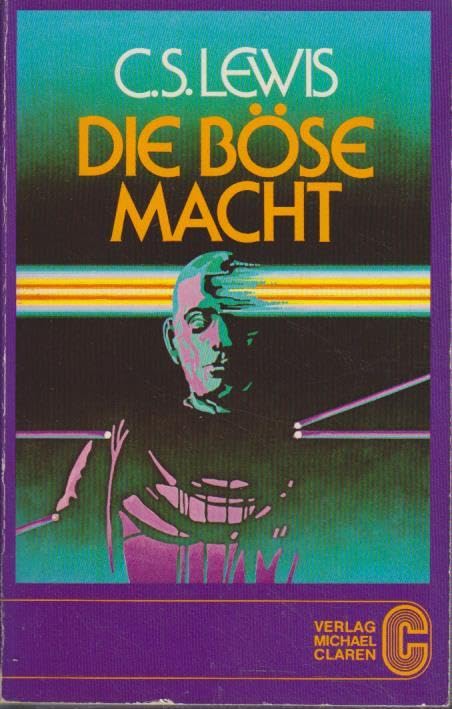 Phantastische Trilogie / Die böse Macht: Eine phantastische Geschichte (Claren-Taschenbücher) Books