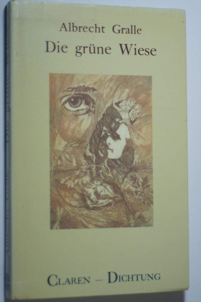 Die grüne Wiese: Und andere Kurzgeschichten (Claren-Dichtung) Books