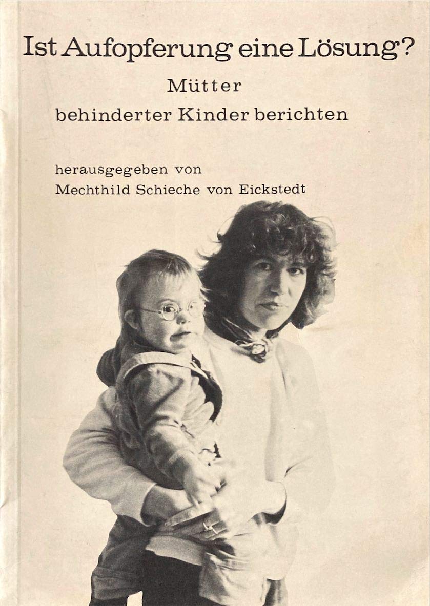 Ist Aufopferung eine Loesung? Muetter behinderter Kinder berichten Books