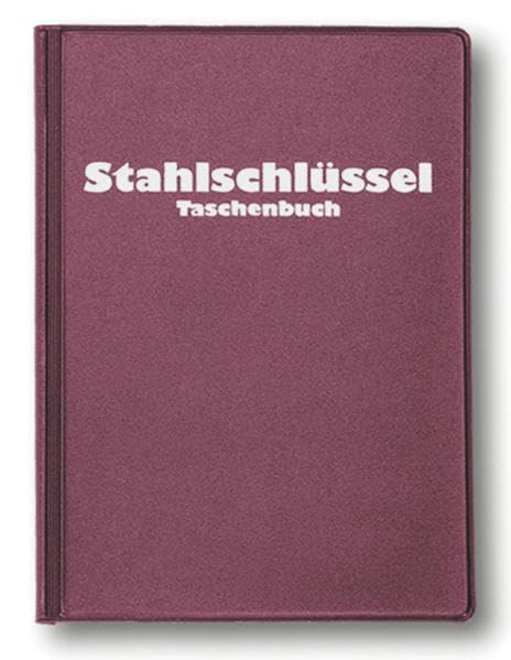 Stahlschlüssel-Taschenbuch 2013: Wissenswertes über Stähle Media & Communication