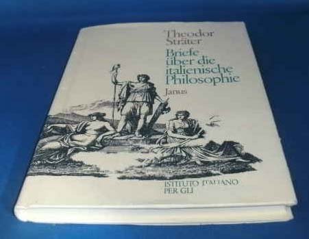 Briefe über die italienische Philosophie. Essays & Short Stories