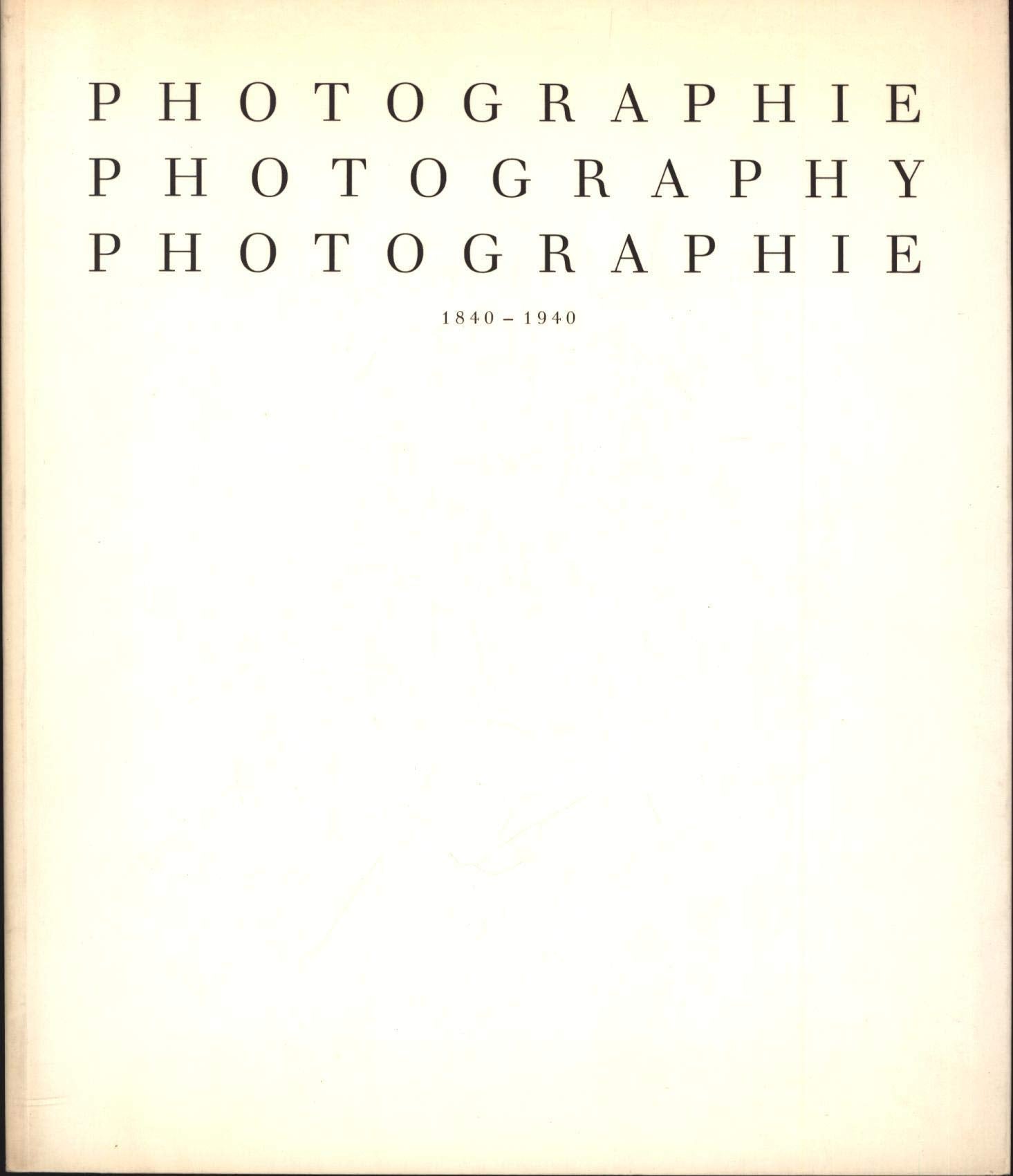 Photographie 1840-1940 Books