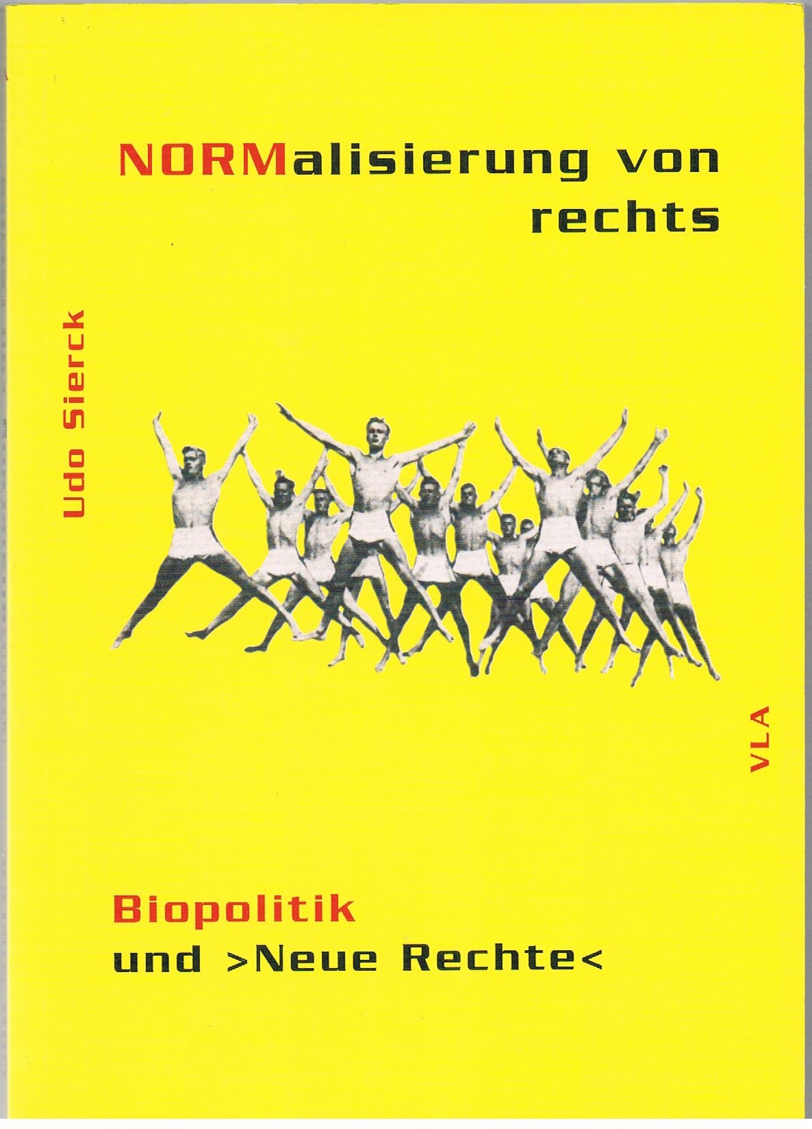 NORMalisierung von rechts: Biopolitik "Neue Rechte" Books