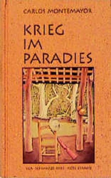 Krieg im Paradies: Aus d. Span. v. Georg Oswald Contemporary literature