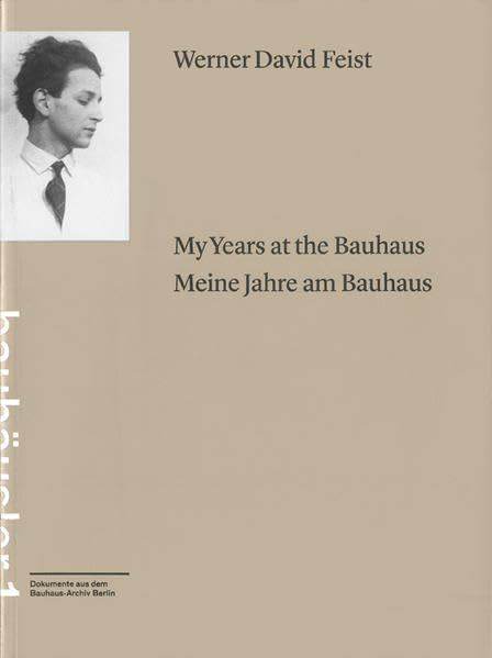 My years at the Bauhaus = Meine Jahre am Bauhaus / book