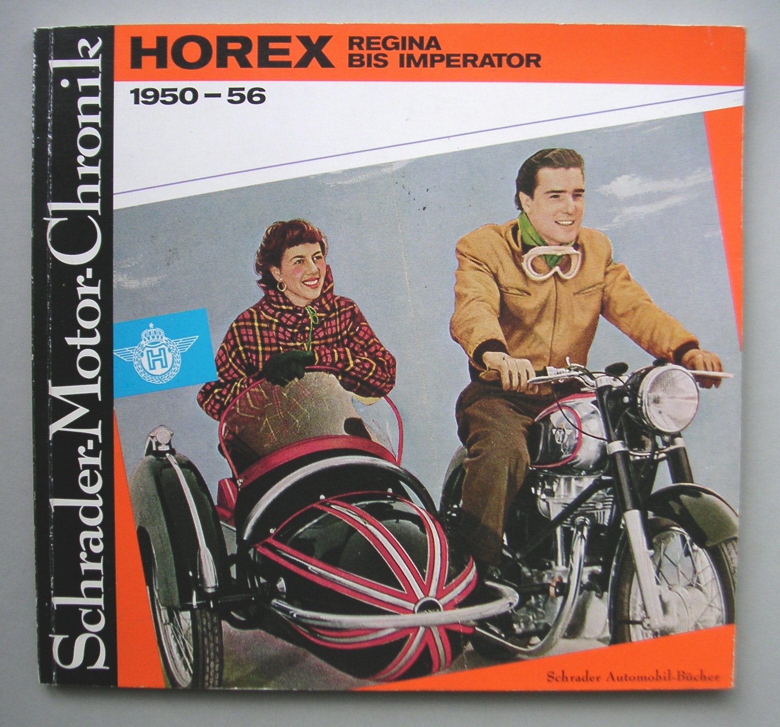 Schrader-Motor-Chronik, Band 4: Horex Regina bis Imperator 1950-56 Film, Art & Culture
