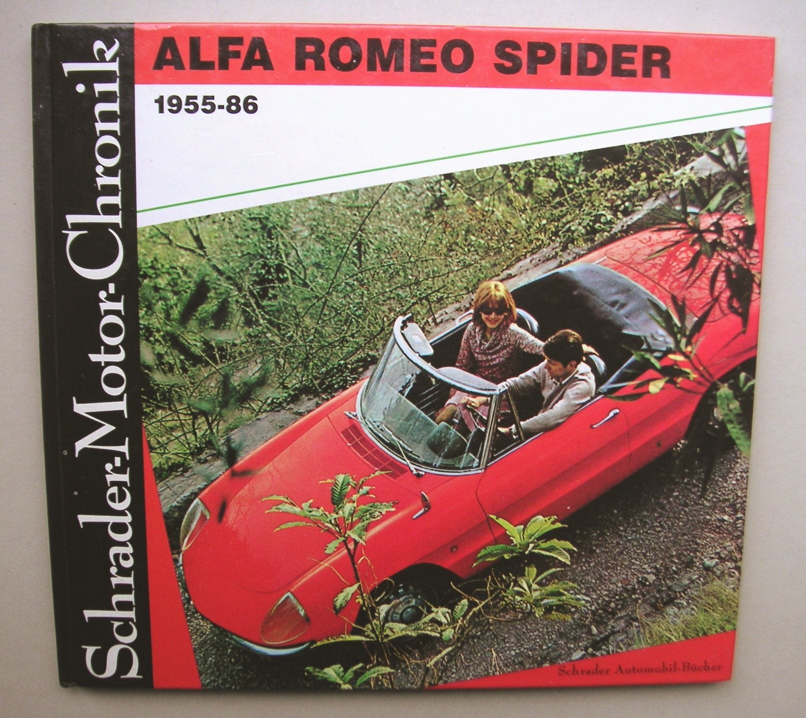 Schrader-Motor-Chronik Bd. 10. Alfa Romeo Spider 1 book