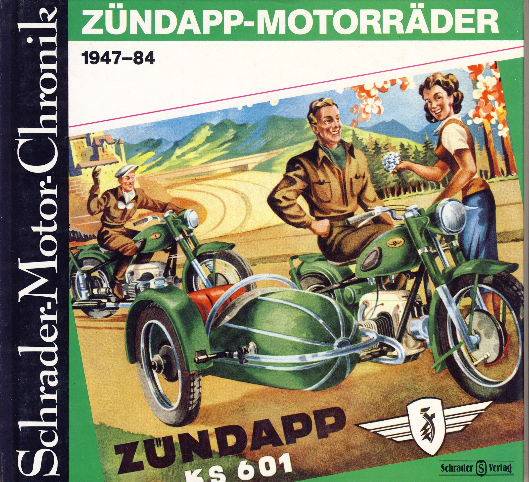 Schrader-Motor-Chronik, Band 26: Zündapp-Motorräder 1947-1984 Film, Art & Culture
