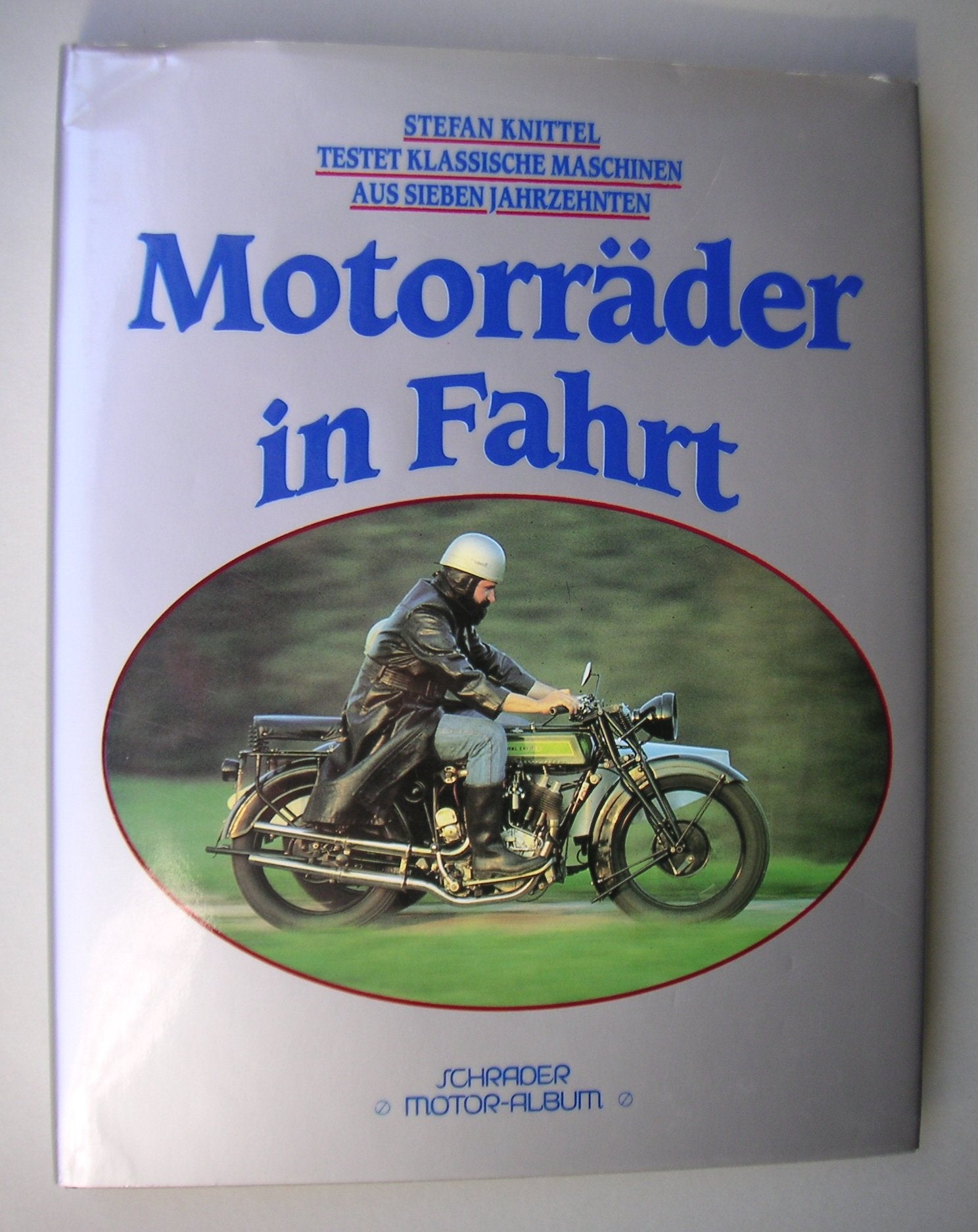 Motorräder in Fahrt: Stefan Knittel testet klassische Maschinen aus sieben Jahrzehnten Leisure & Fun