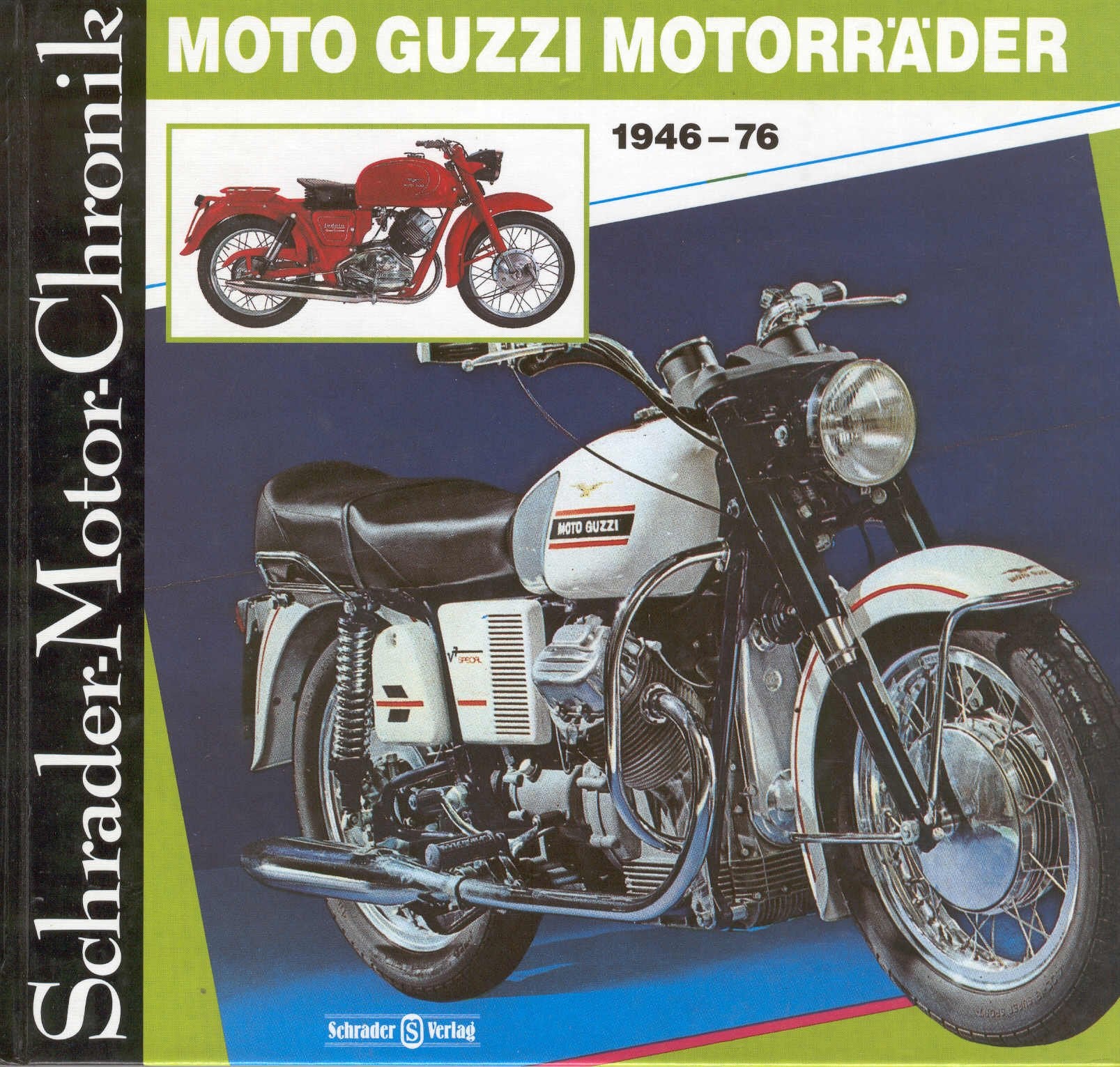 Product Image: Moto Guzzi Motorräder 1946 - 76