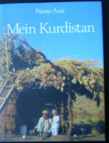 Mein Kurdistan. Der kurdischer Journalist sieht nach langem Exil seine Heimat.Die Begegnung mit der wiedergefundenen Heimat wird zu einer Reise in die Kindheit und zu den Wurzeln kurdischer Identität. book