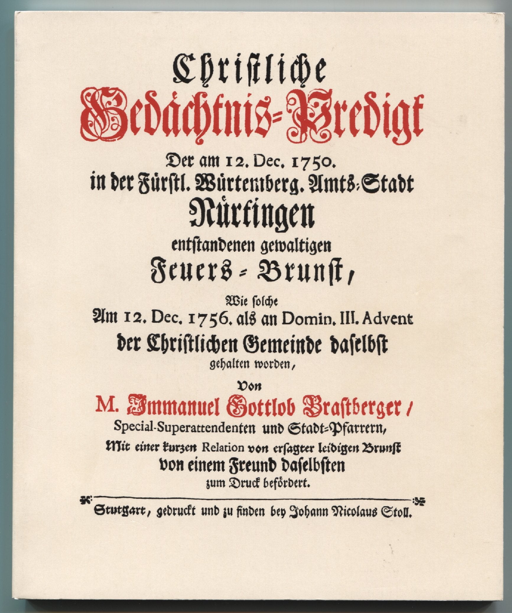 ; Immanuel Gottlob Brastbergers Christliche Gedächtnis-Predigt vom 12.12.1756 Books