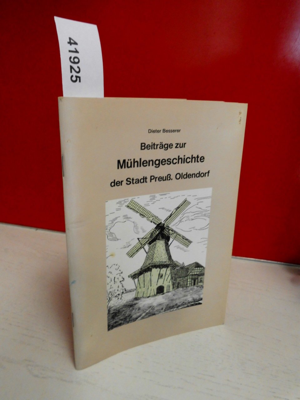Beitrage zur Muhlengeschichte der Stadt Preuss. Oldendorf book