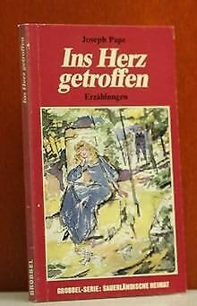 Ins Herz getroffen : Erzählungen. Books