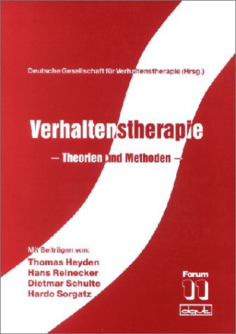 Verhaltenstherapie. Theorien und Methoden Psychology Books