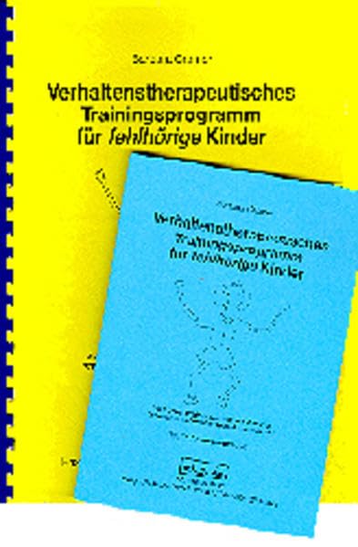 Verhaltenstherapeutisches Trainingsprogramm für fehlhörige Kinder: Auch geeignet für konzentrationsschwache, hyperaktive und rechtschreibschwache Kinder (Materialien) Medicine