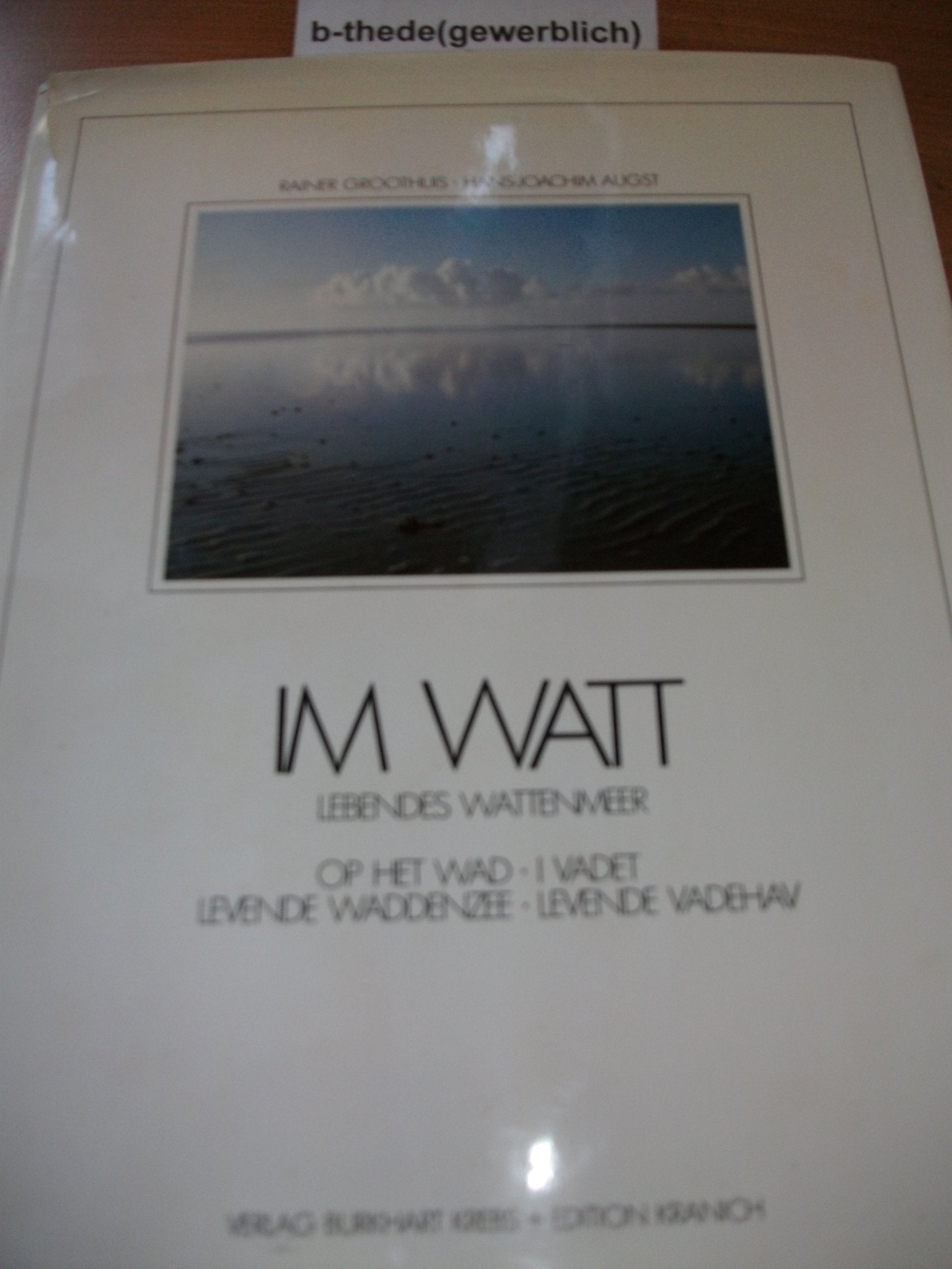 Im Watt. Op het Wad. I Vadet Books