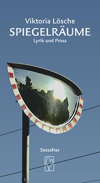 Product Image: Spiegelräume: Lyrik und Prosa