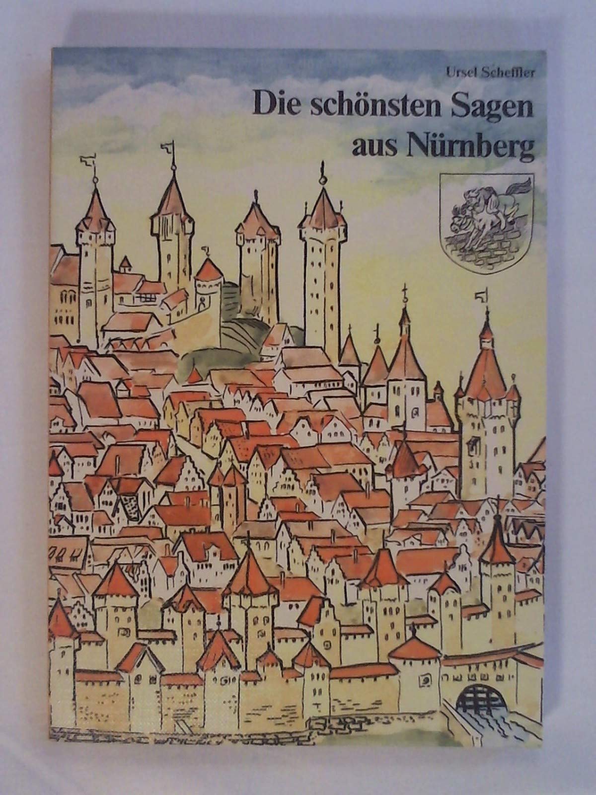 Die schönsten Sagen aus Nürnberg Books