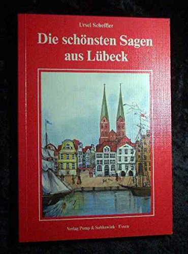 Die schönsten Sagen aus Lübeck Books