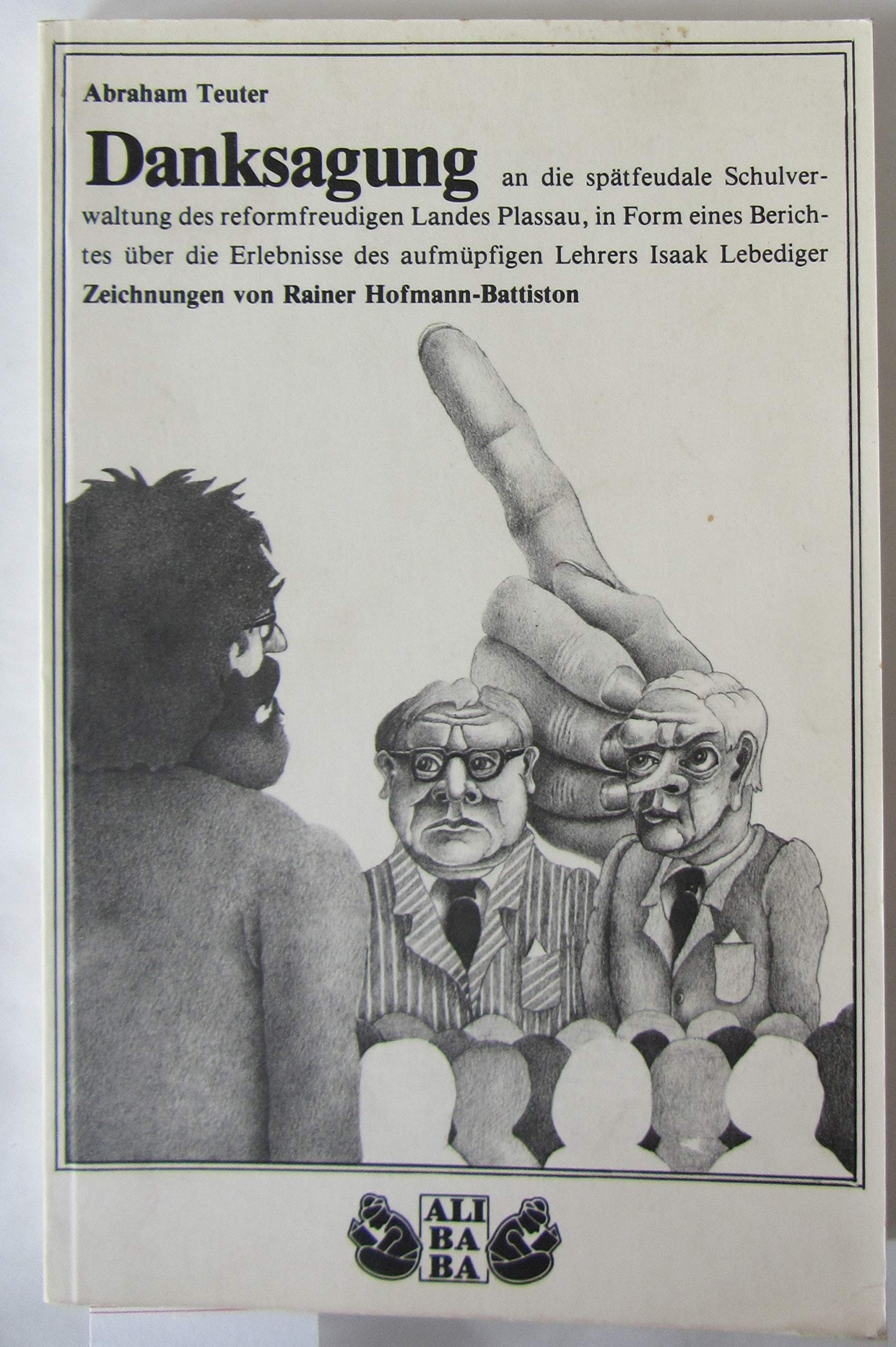 Danksagung: Bericht über d. Schulverwaltung in e. spätfeudalen Land Books