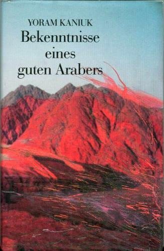 Bekenntnisse eines guten Arabers Books