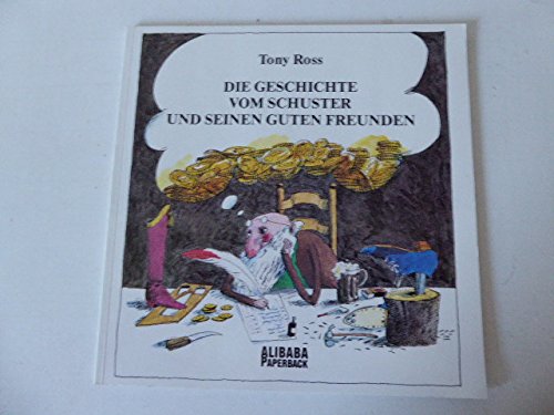 Die Geschichte vom Schuster und seinen guten Freunden Books
