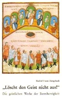 Löscht den Geist nicht aus!: Die geistlichen Werke der Barmherzigkeit Religion & Esotericism