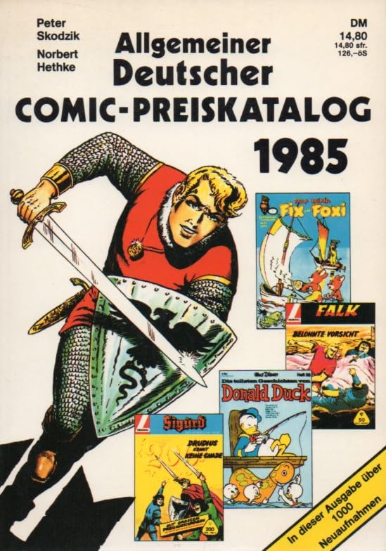 Allgemeiner deutscher Comic-Preiskatalog 1985 Reference Books