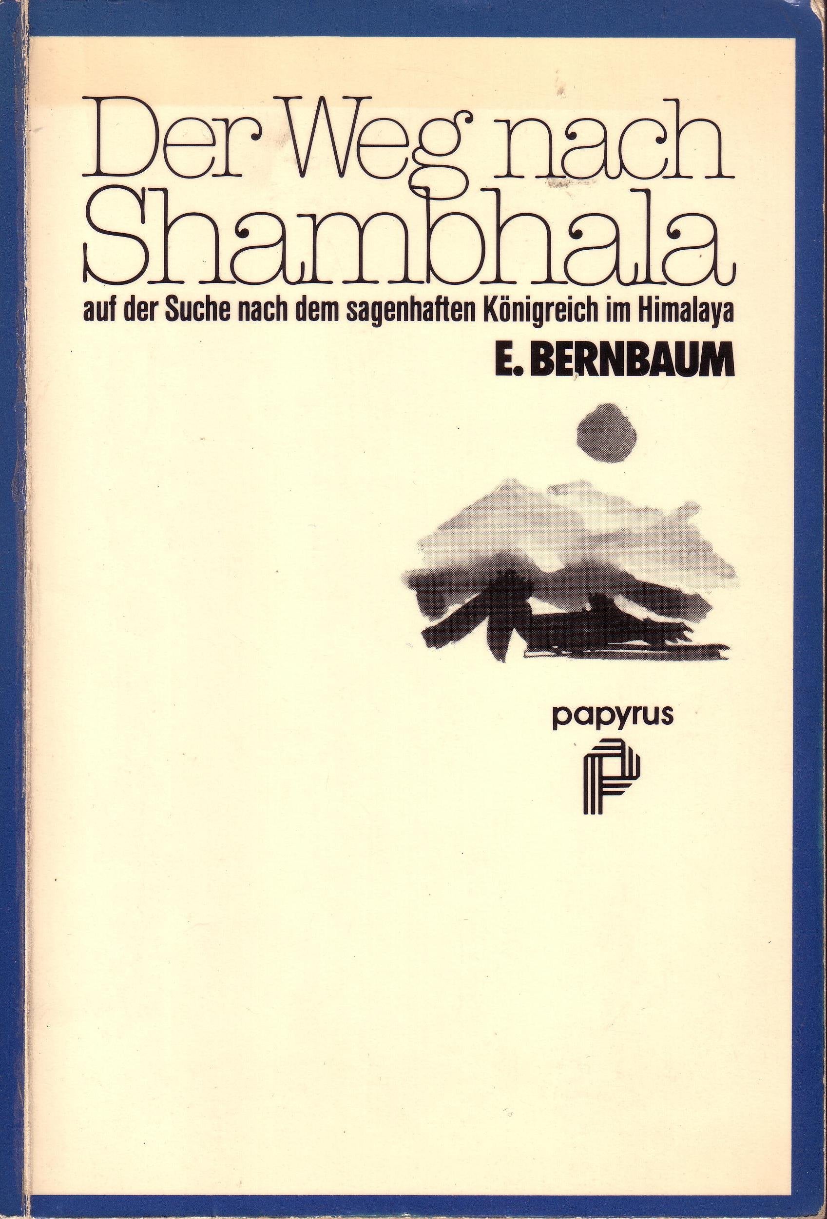 Der Weg nach Shambhala. Auf der Suche nach dem sagenhaften Königreich im Himalaya Philosophy