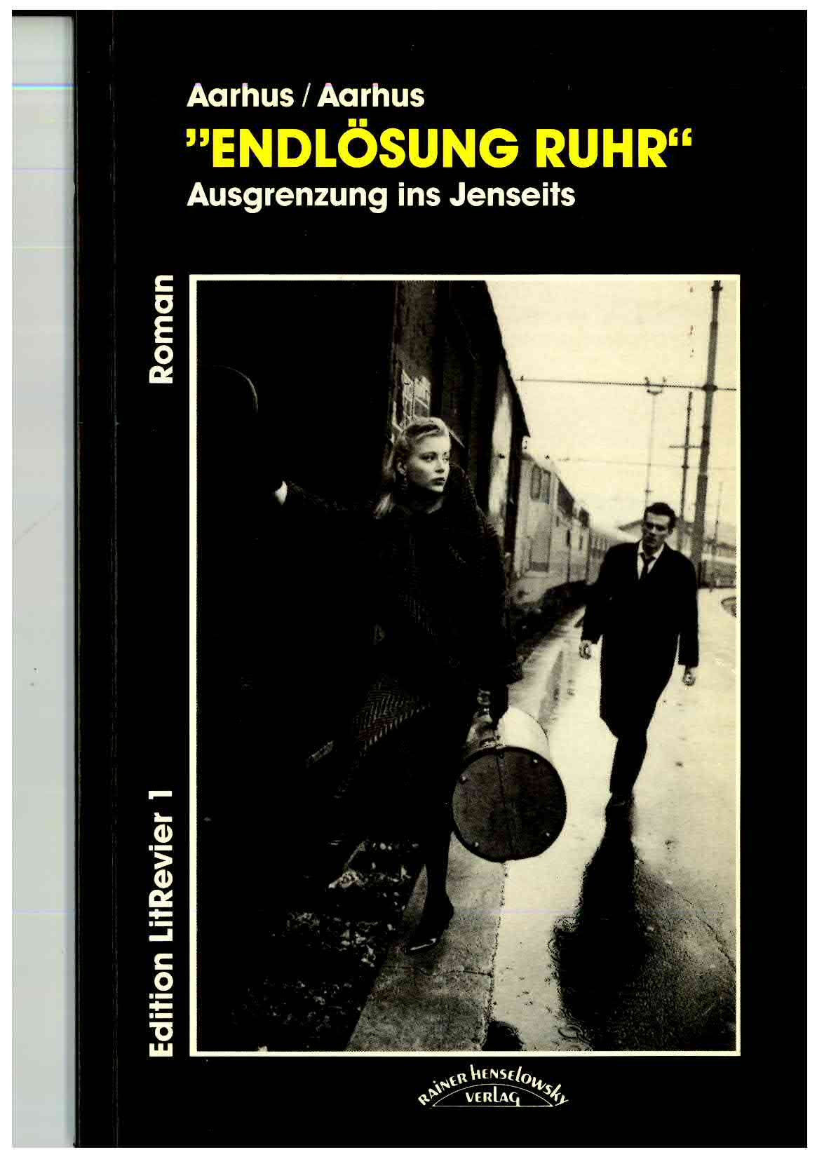 Endlösung Ruhr. Ausgrenzung ins Jenseits Books