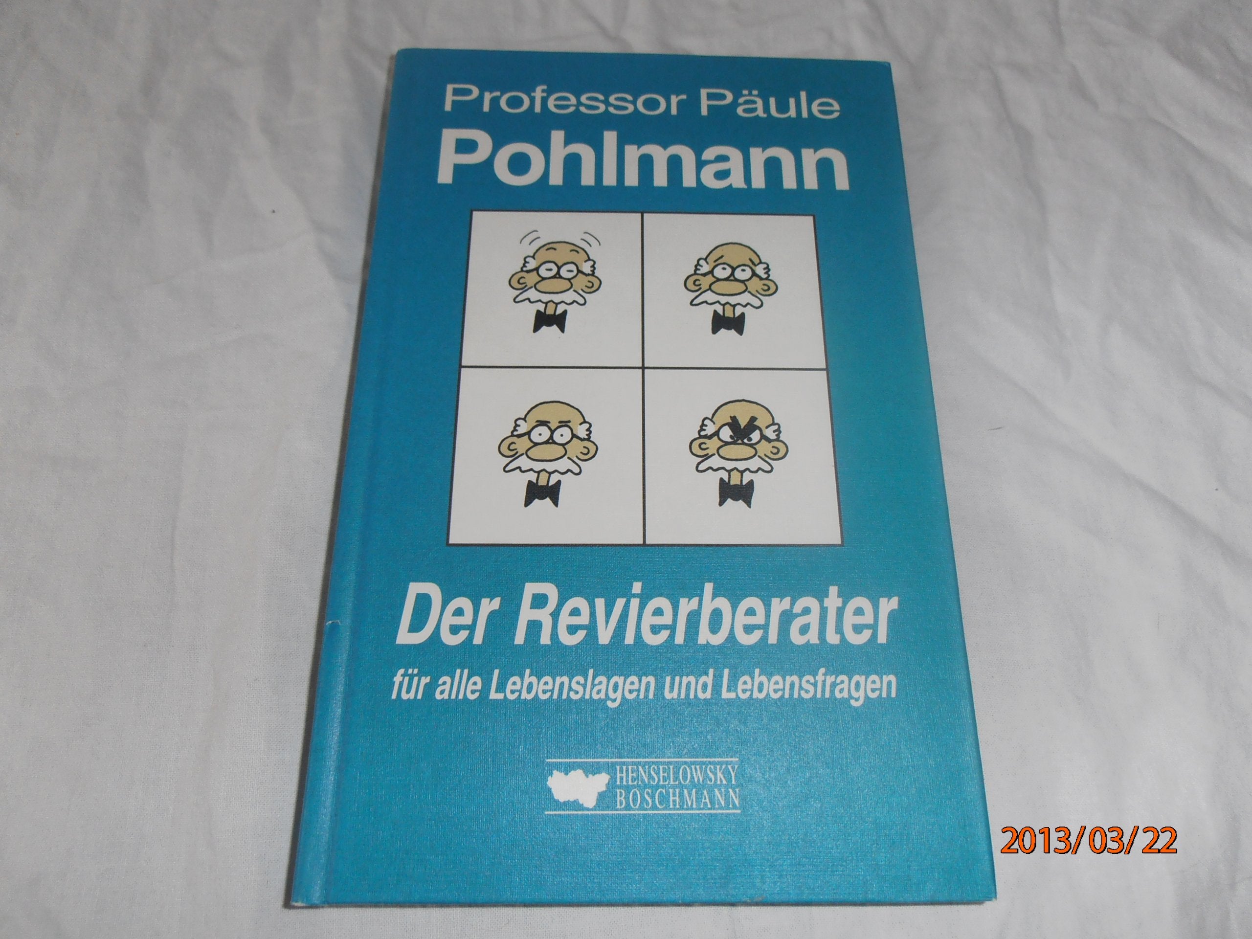 Der Revierberater: Für alle Lebenslagen und Lebensfragen Books
