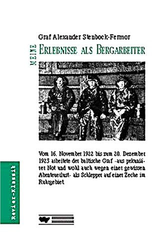 Meine Erlebnisse als Bergarbeiter im Ruhrgebiet Books